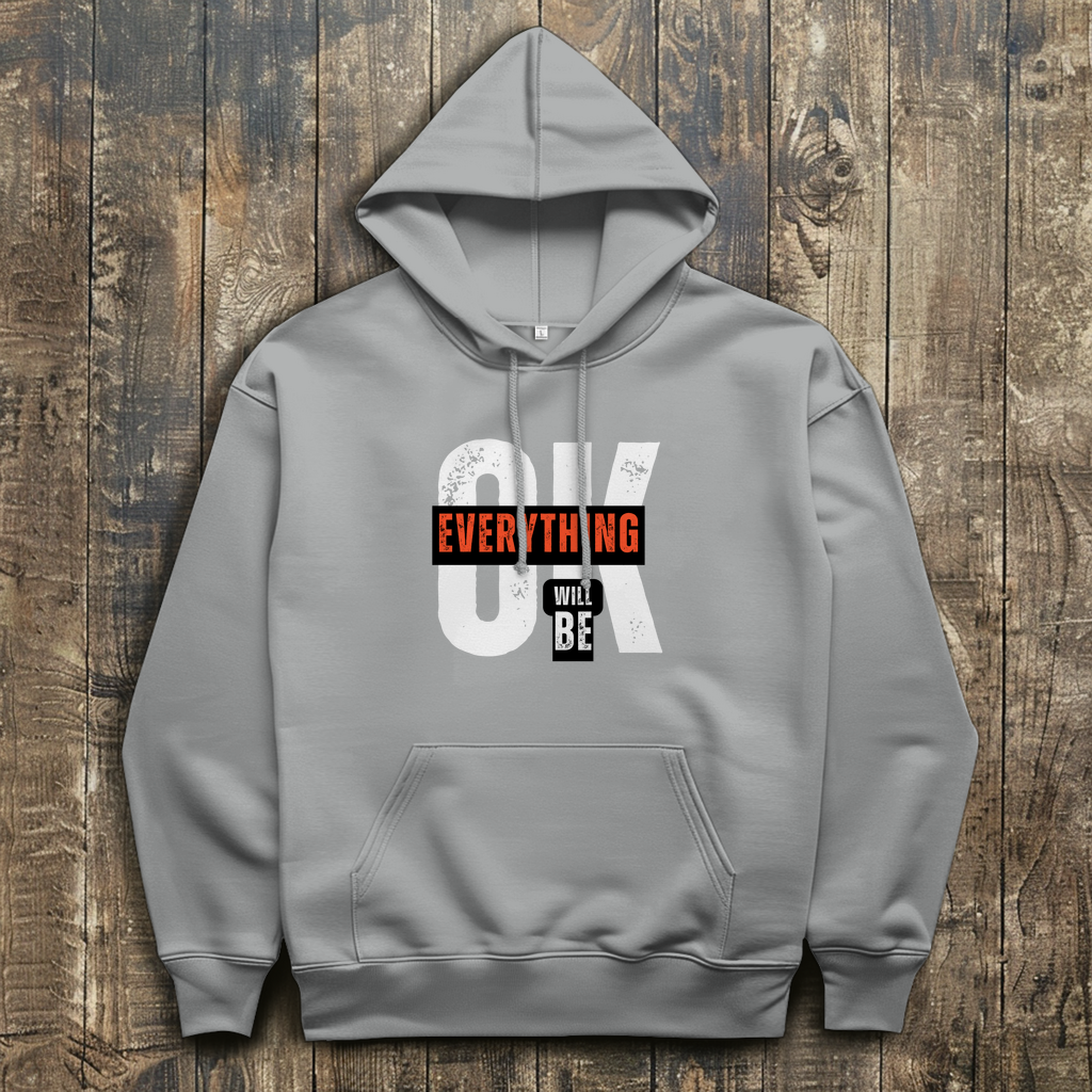 Herren Hoodie Everything will be OK