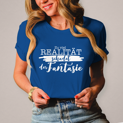 Damen T-Shirt Realität schadet der Fantasie - Chaos Designs Christoph Kalkbrenner