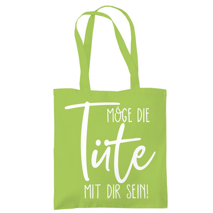 Tragetasche Möge die Tüte mit dir sein!