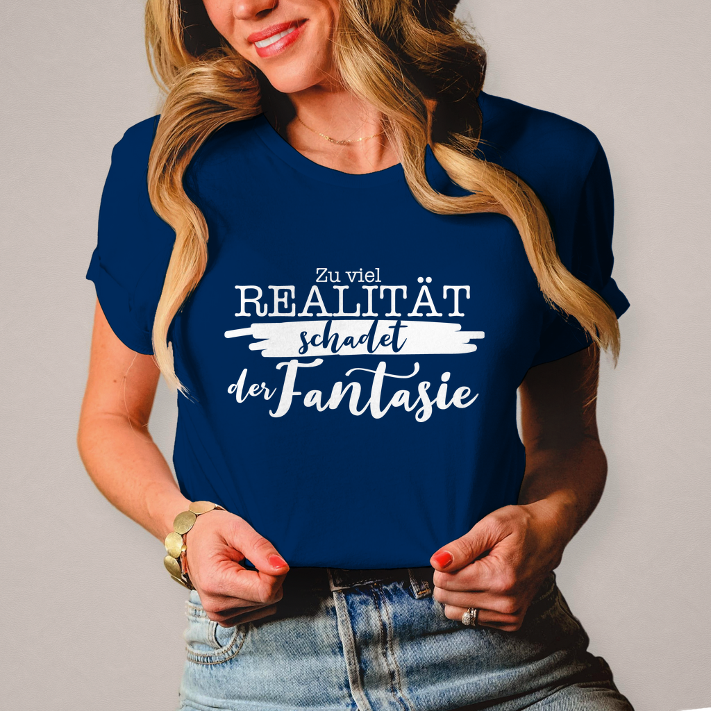 Damen T-Shirt Realität schadet der Fantasie