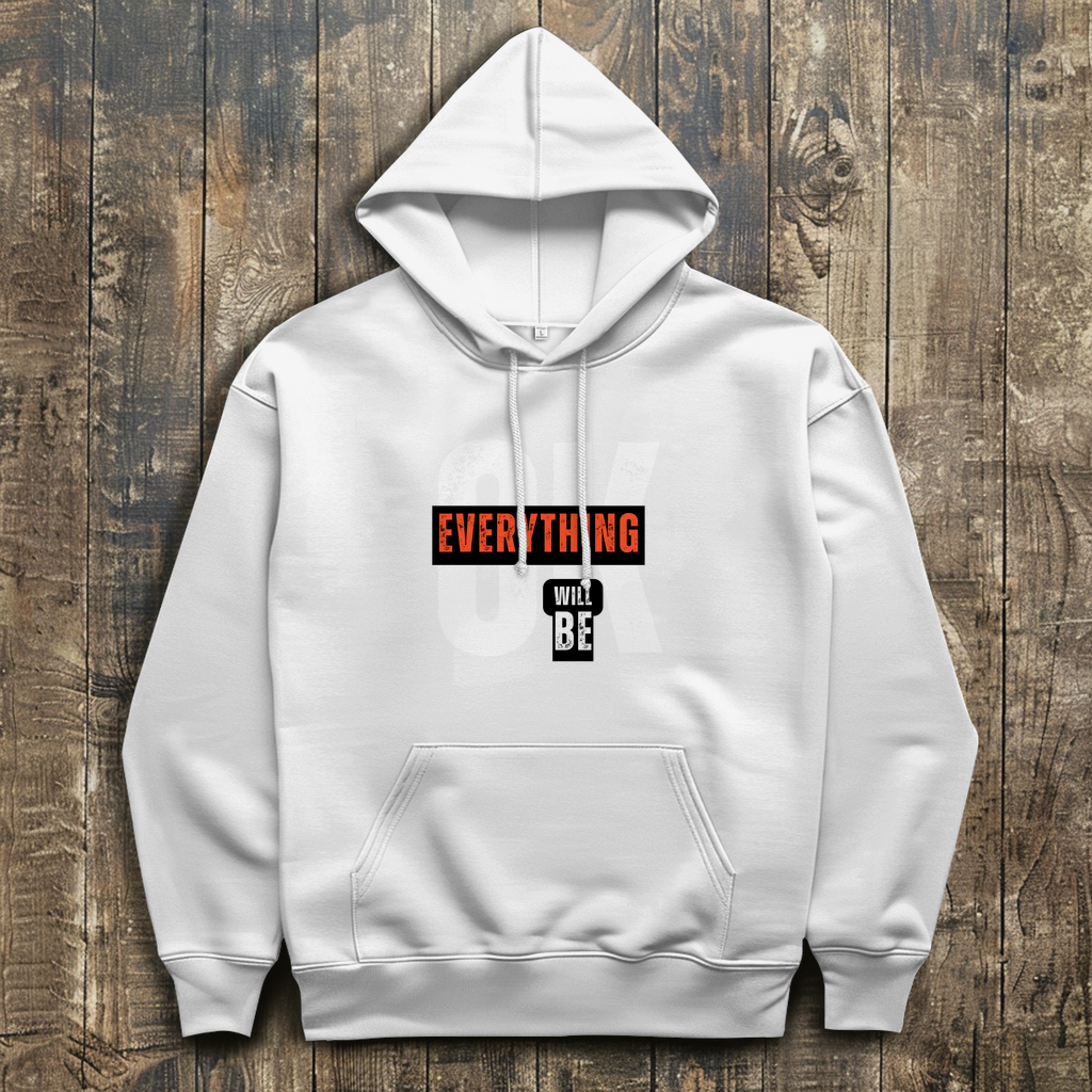 Herren Hoodie Everything will be OK