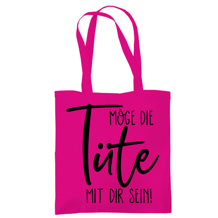 Tragetasche Möge die Tüte mit dir sein!