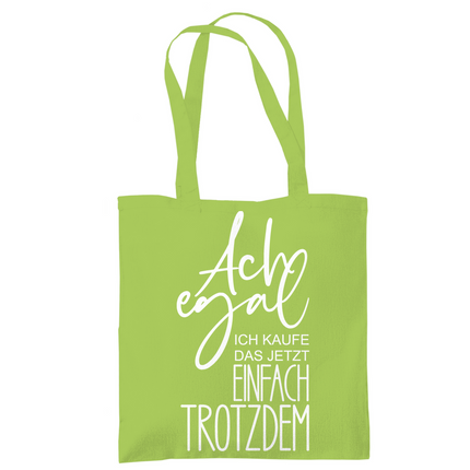 Tragetasche Ach egal