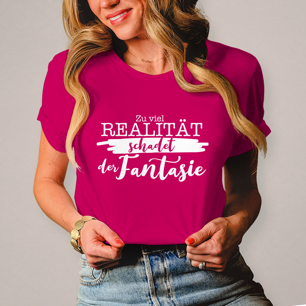 Damen T-Shirt Realität schadet der Fantasie