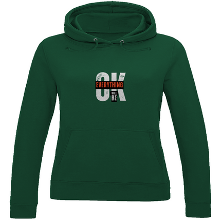 Damen Hoodie Everything will be OK - Chaos Designs Christoph Kalkbrenner