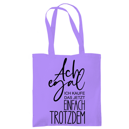 Tragetasche Ach egal