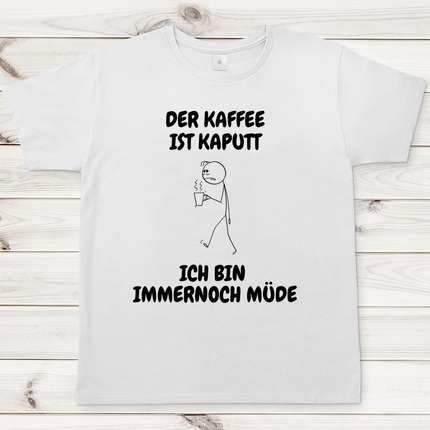 Herren T-Shirt Kaffee Kaputt