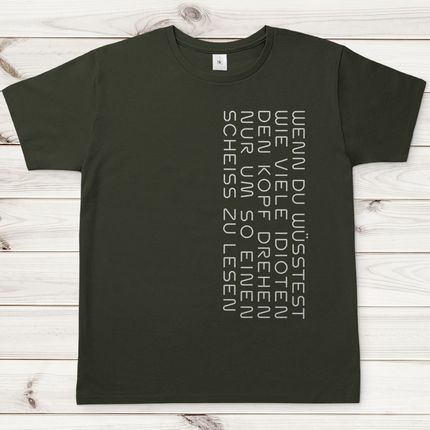 Herren T-Shirt Wenn du Wüsstest