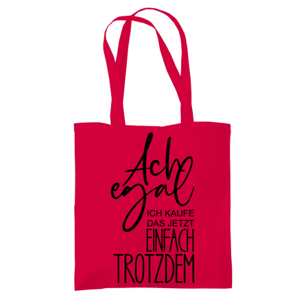 Tragetasche Ach egal