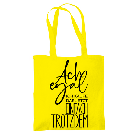 Tragetasche Ach egal