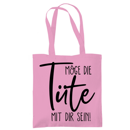 Tragetasche Möge die Tüte mit dir sein!