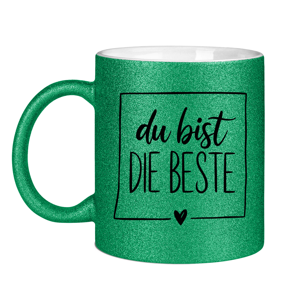 Glitzertasse - Du bist die Beste