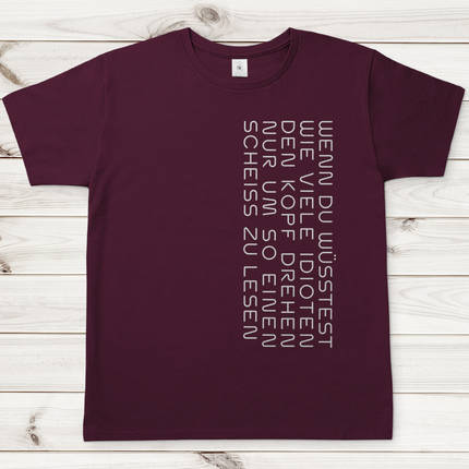 Herren T-Shirt Wenn du Wüsstest
