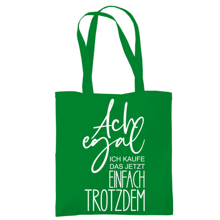 Tragetasche Ach egal