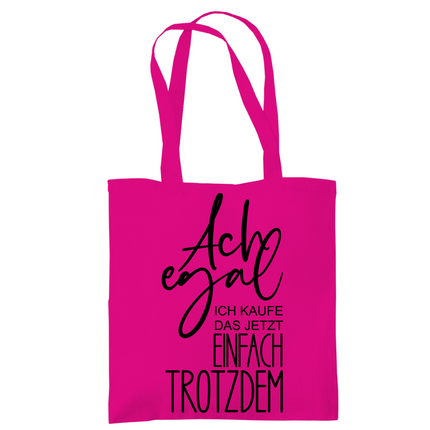 Tragetasche Ach egal