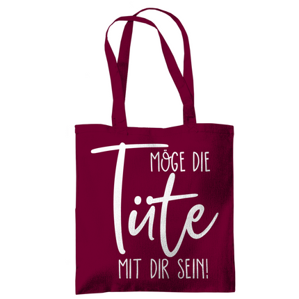 Tragetasche Möge die Tüte mit dir sein!