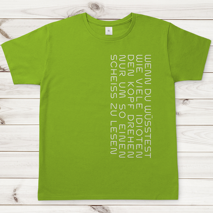 Herren T-Shirt Wenn du Wüsstest