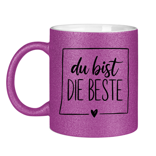 Glitzertasse - Du bist die Beste