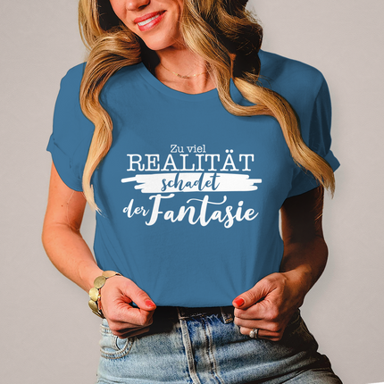 Damen T-Shirt Realität schadet der Fantasie - Chaos Designs Christoph Kalkbrenner