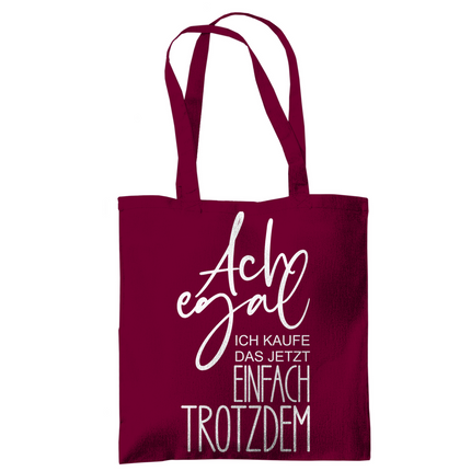 Tragetasche Ach egal